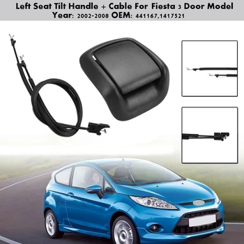 Araba Ön Koltuk Eğme Kolu + Kablo Ford Fiesta için MK6 3 Kapı 1441167 1417521
