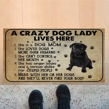 Erugear Siyah Pug Çılgın Bir Köpek Bayan Burada Yaşıyor Paspas Özel Paspas 3D Tüm Baskılı Paspas