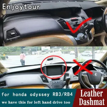 Honda Odyssey için RB3 RB4 2009 2010 2011 2012 2013 Deri Dashmat Dashboard Kapak Pad Dash Mat Halı Araba Styling Aksesuarları